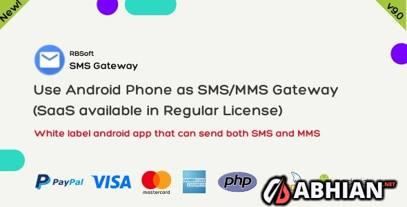 SMS Gateway - Use Your Android Phone as SMS/MMS Gateway (SaaS)
